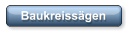 Baukreissägen