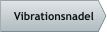 Vibrationsnadel
