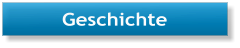 Geschichte